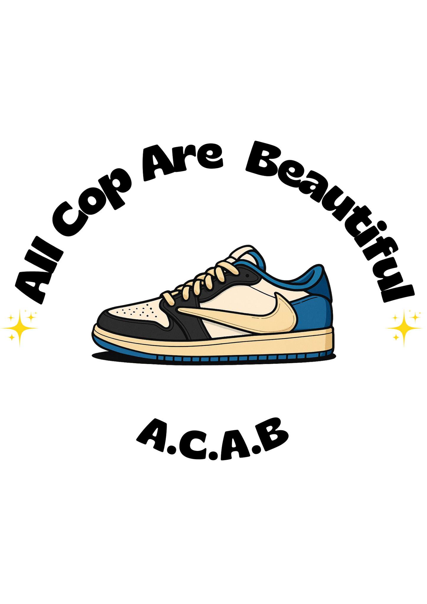 T-shirt ACAB ALL COP ARE BEAUTIFUL Blanc